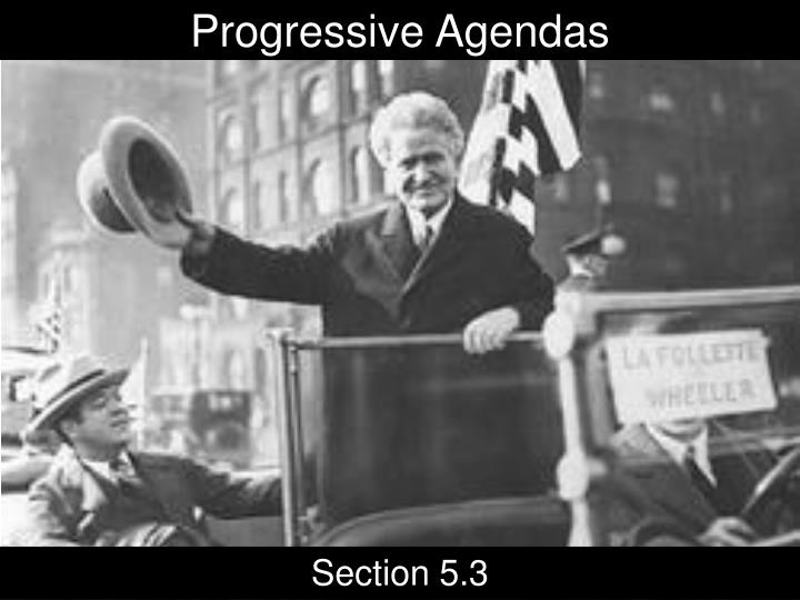 progressive agendas