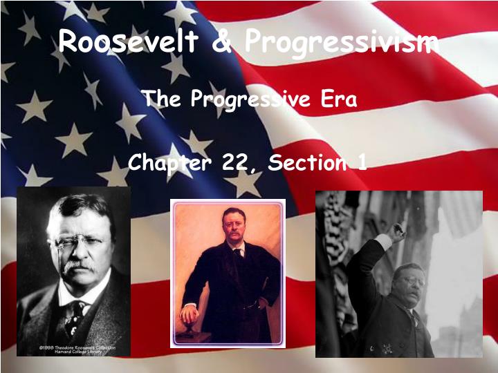 ro os evelt progressivism