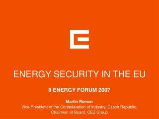 ENERGY SECURITY IN THE EU