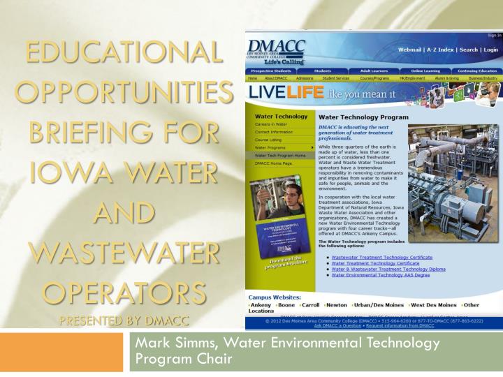 educational opportunities briefing for iowa water and wastewater operators presented by dmacc