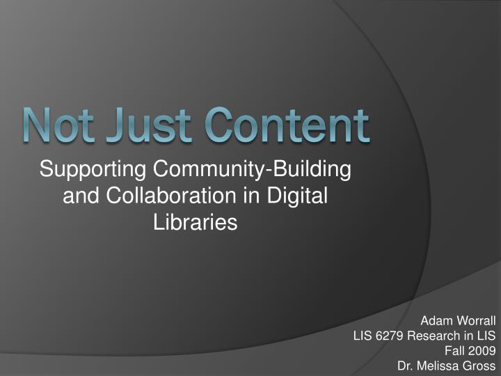 supporting community building and collaboration in digital libraries
