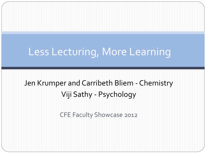 less lecturing more learning