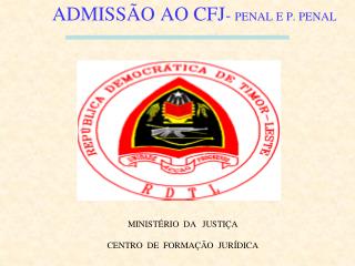 admiss o ao cfj penal e p penal