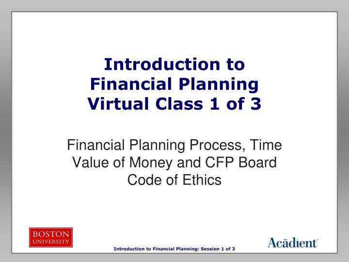 introduction to financial planning virtual class 1 of 3