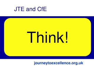 Links The Journey to Excellence Curriculum for Excellence Future