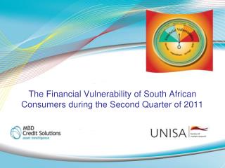 The Financial Vulnerability of South African Consumers during the Second Quarter of 2011