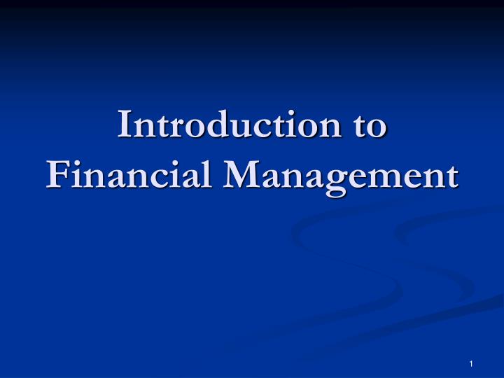 introduction to financial management