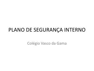 plano de seguran a interno