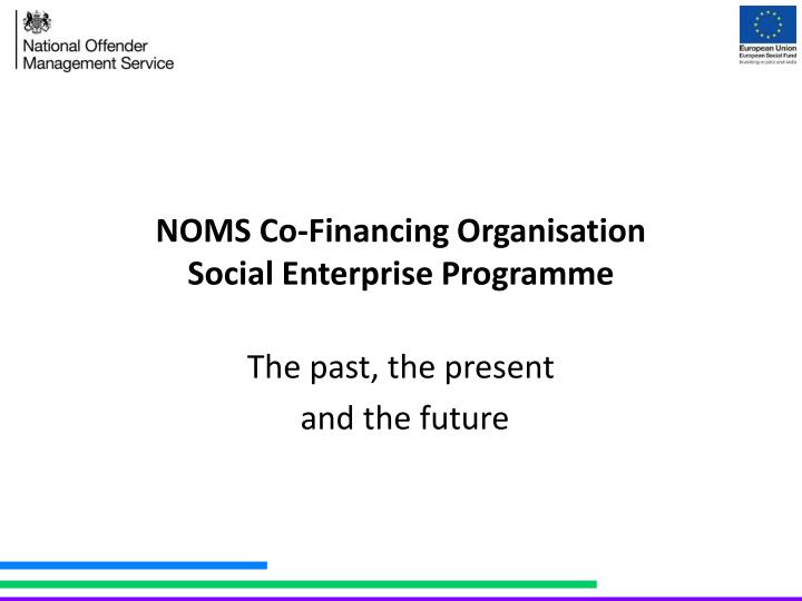 noms co financing organisation social enterprise programme