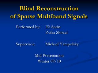 Blind Reconstruction of Sparse Multiband Signals