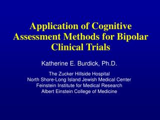 Application of Cognitive Assessment Methods for Bipolar Clinical Trials