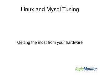 Linux and Mysql Tuning
