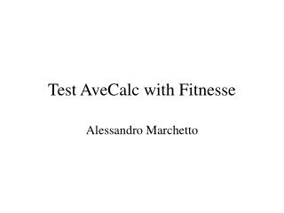 Test AveCalc with Fitnesse