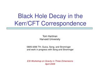 Black Hole Decay in the Kerr/CFT Correspondence