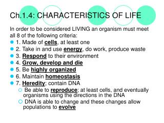 Ch.1.4: CHARACTERISTICS OF LIFE