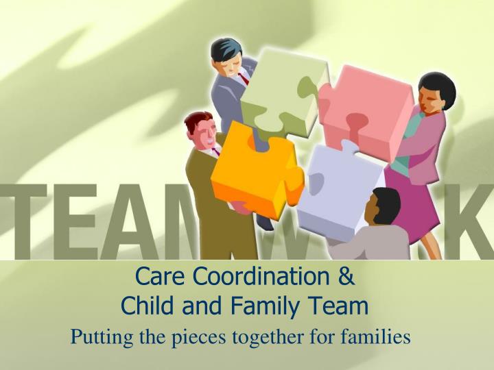 care coordination child and family team
