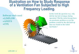 Illustration on How to Study Response of a Ventilation Fan Subjected to High Frequency Loading.