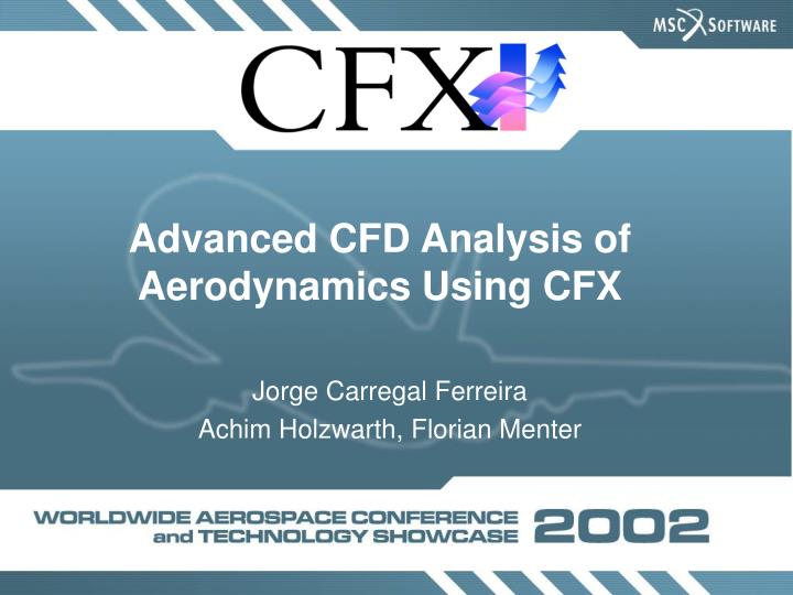 advanced cfd analysis of aerodynamics using cfx