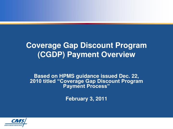 coverage gap discount program cgdp payment overview