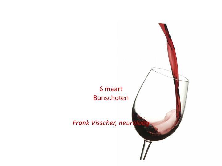 gevolgen van alcoholgebruik 6 maart bunschoten frank visscher neuroloog