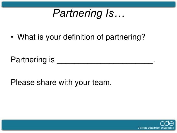 partnering is