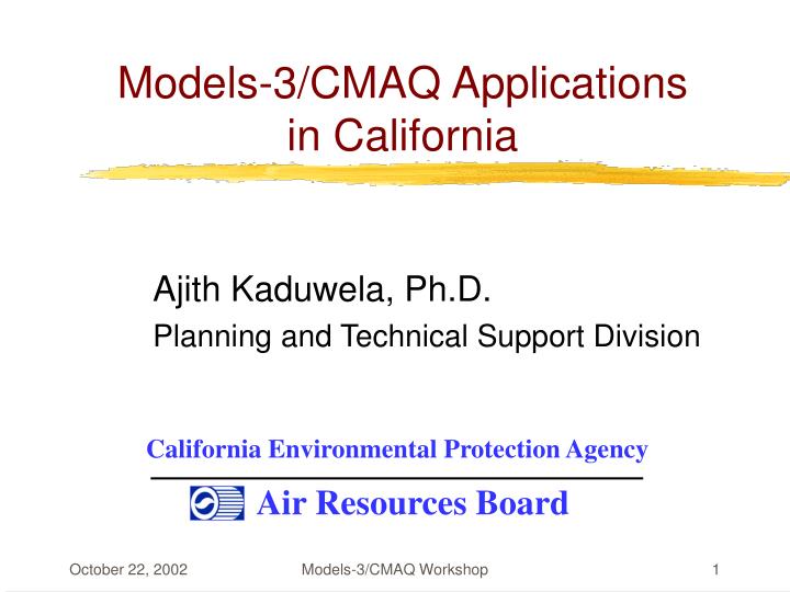 models 3 cmaq applications in california