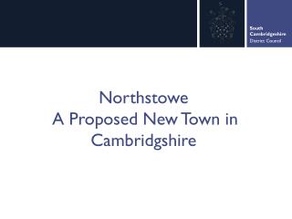 Northstowe A Proposed New Town in Cambridgshire