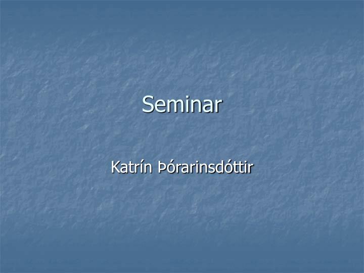 seminar