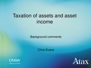 Taxation of assets and asset income