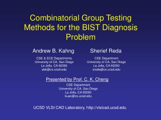 Combinatorial Group Testing Methods for the BIST Diagnosis Problem