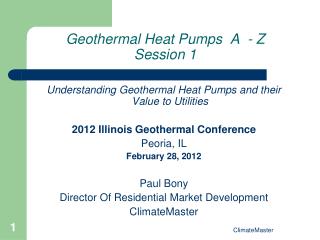 Geothermal Heat Pumps A - Z Session 1