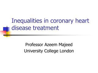 Inequalities in coronary heart disease treatment