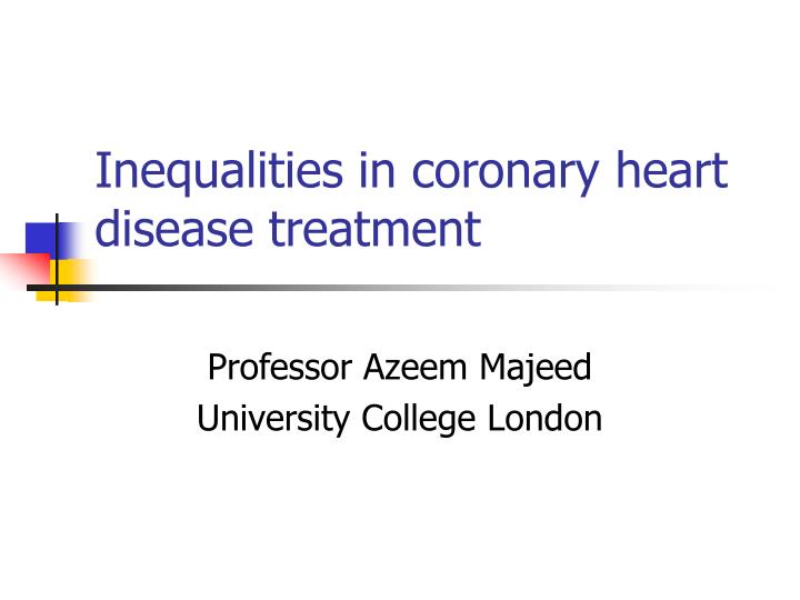 inequalities in coronary heart disease treatment