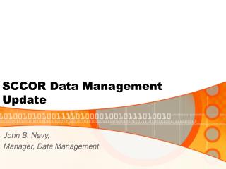 SCCOR Data Management Update