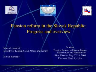 Pension reform in the Slovak Republic: Progress and overview