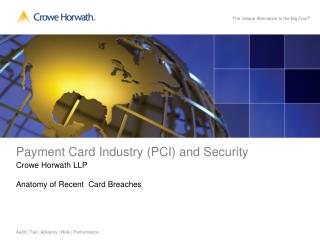 Payment Card Industry (PCI) and Security