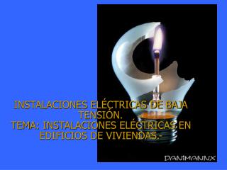 instalaciones el ctricas de baja tensi n tema instalaciones el ctricas en edificios de viviendas
