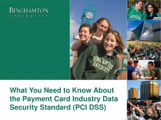 What You Need to Know About the Payment Card Industry Data Security Standard (PCI DSS)