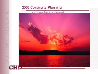2005 Continuity Planning where the rubber meets the road