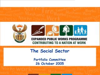 The Social Sector Portfolio Committee 26 October 2005
