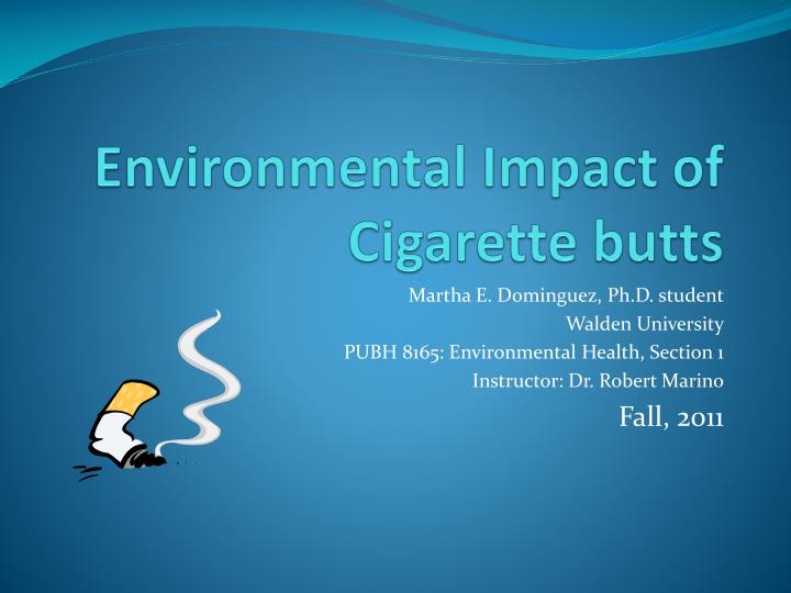environmental impact of cigarette butts