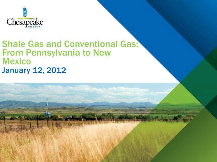 shale gas and conventional gas from pennsylvania to new mexico