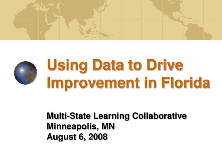 using data to drive improvement in florida