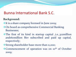 Bunna International Bank S.C .