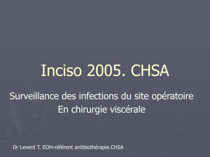 inciso 2005 chsa