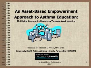 An Asset-Based Empowerment Approach to Asthma Education: