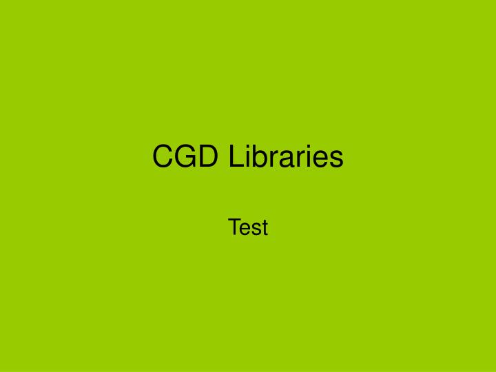 cgd libraries