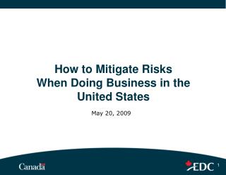 How to Mitigate Risks When Doing Business in the United States