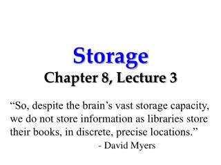 Storage Chapter 8, Lecture 3