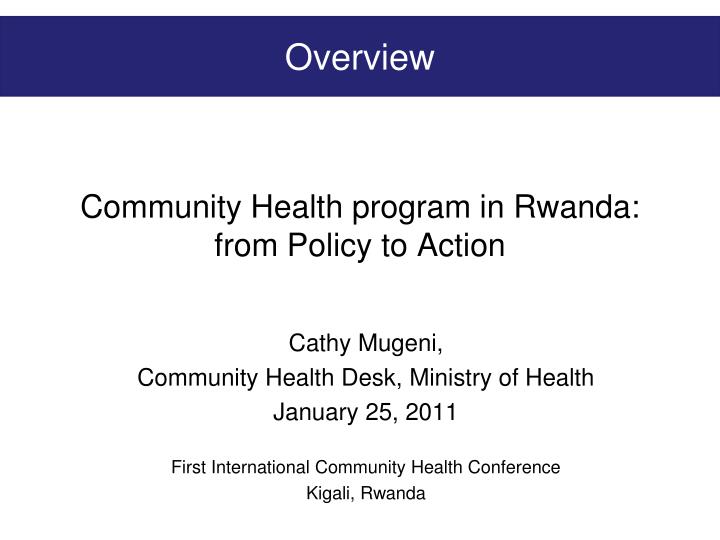 community health program in rwanda from policy to action